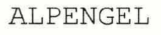 ALPENGEL