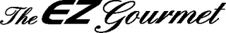 THE EZ GOURMET