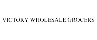 VICTORY WHOLESALE GROCERS