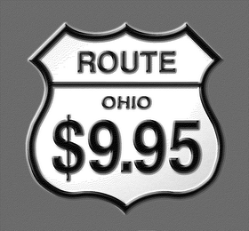 ROUTE $9.95