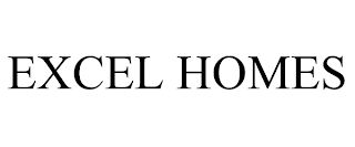 EXCEL HOMES