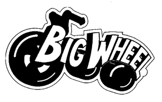 BIG WHEEL