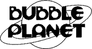BUBBLE PLANET