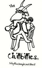 THE CHILLBILLIES, LLC (RHYTHM, BOOGIE, AND BLUES)