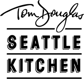 TOM DOUGLAS SEATTLE KITCHEN