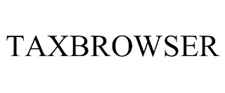TAXBROWSER