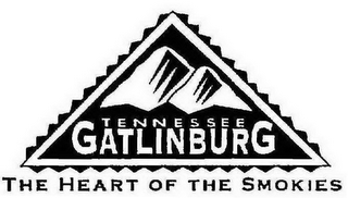 GATLINBURG TENNESSEE THE HEART OF THE SMOKIES