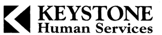 KEYSTONE HUMAN SERVICES