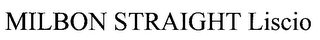 MILBON STRAIGHT LISCIO