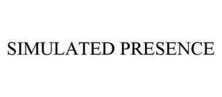 SIMULATED PRESENCE
