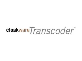 CLOAKWARE/TRANSCODER