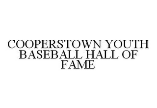 COOPERSTOWN YOUTH BASEBALL HALL OF FAME
