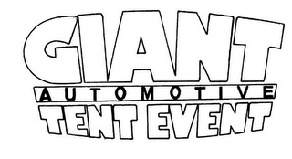 GIANT AUTOMOTIVE TENT EVENT