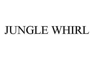 JUNGLE WHIRL