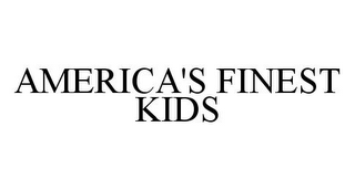 AMERICA'S FINEST KIDS