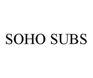 SOHO SUBS