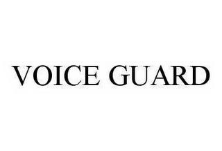 VOICE GUARD