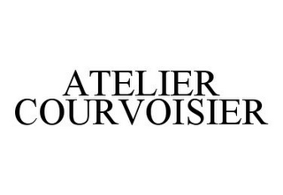ATELIER COURVOISIER