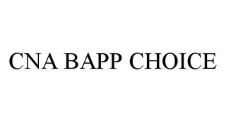 CNA BAPP CHOICE