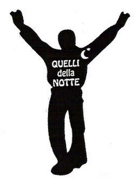 QUELLI DELLA NOTTE