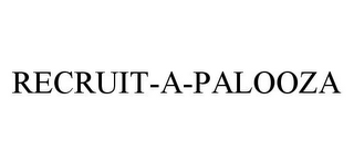 RECRUIT-A-PALOOZA
