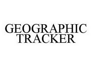 GEOGRAPHIC TRACKER
