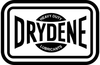 DRYDENE HEAVY DUTY LUBRICANTS