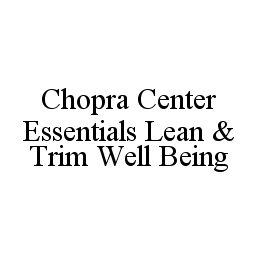 CHOPRA CENTER ESSENTIALS LEAN & TRIM WELL BEING