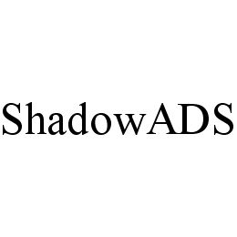SHADOWADS