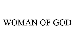 WOMAN OF GOD
