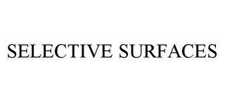 SELECTIVE SURFACES