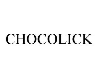 CHOCOLICK