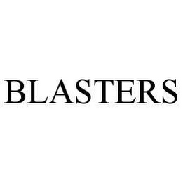 BLASTERS