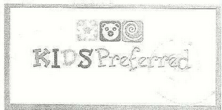 KIDS PREFERRED