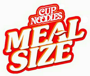 CUP NOODLES MEAL-SIZE