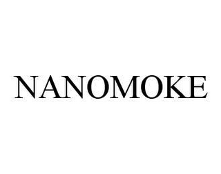 NANOMOKE