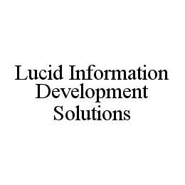 LUCID INFORMATION DEVELOPMENT SOLUTIONS