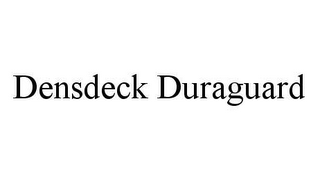 DENSDECK DURAGUARD