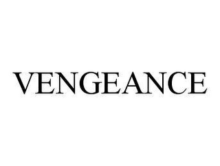 VENGEANCE