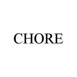 CHORE