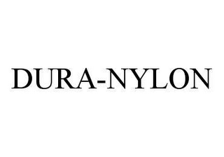 DURA-NYLON