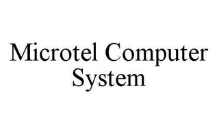 MICROTEL COMPUTER SYSTEM