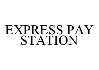 EXPRESS PAY STATION