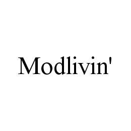 MODLIVIN'