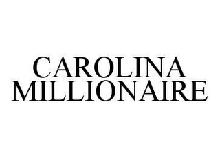 CAROLINA MILLIONAIRE