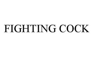 FIGHTING COCK