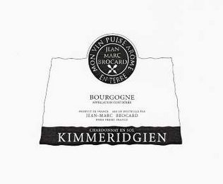 MON VIN PUISE AROME ENTERRE JEAN MARC BROCARD CHANDONNAS EN SOL KIMMERIDGIEN