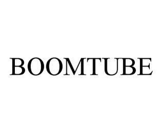 BOOMTUBE