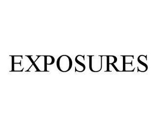 EXPOSURES