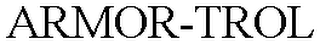 ARMOR-TROL